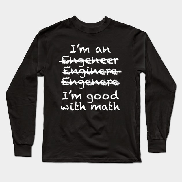 Good with math Long Sleeve T-Shirt by robinlund